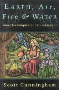 Earth, Air, Fire & Water: natural magic techniques.