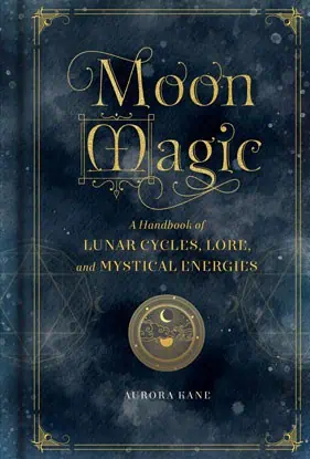 Book cover titled "Moon Magic" focusing on lunar cycles, lore, and energies for modern Celtic spirit.